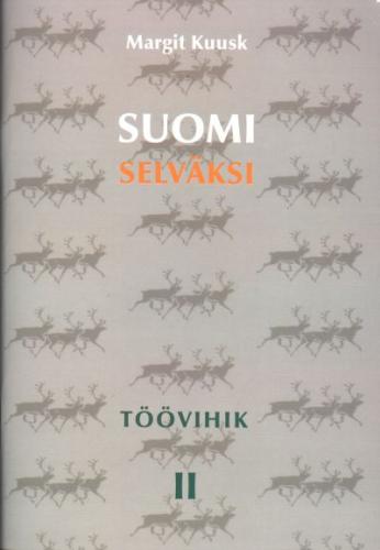 Suomi selväksi: töövihik.