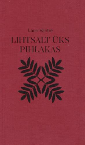 Lihtsalt üks pihlakas