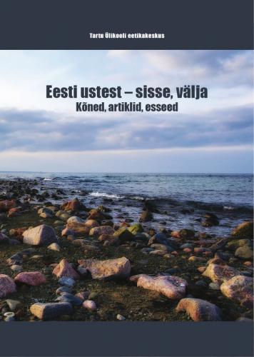 Eesti ustest – sisse, välja