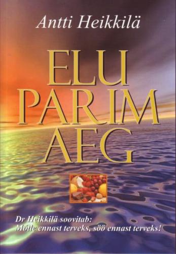 Elu parim aeg