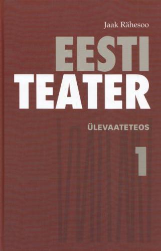 EESTI TEATER I