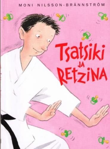 Tsatsiki ja Retzina: [ jutustus]
