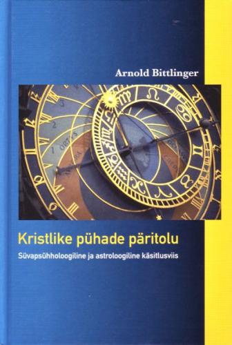 Kristlike pühade päritolu: astroloogilised ja süvapsühholoogilised käsitlusviisid