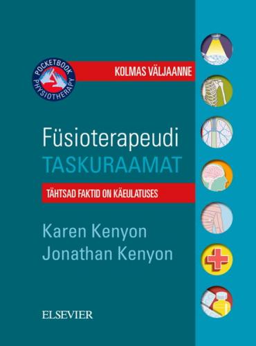 Füsioterapeudi taskuraamat: tähtsad faktid on käeulatuses