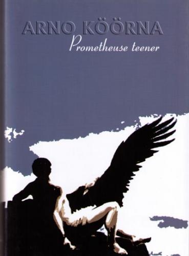 Prometheuse teener: [ majandusteadlase mälestused]