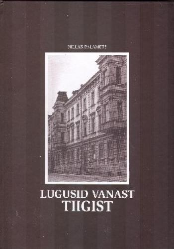 Lugusid Vanast Tiigist