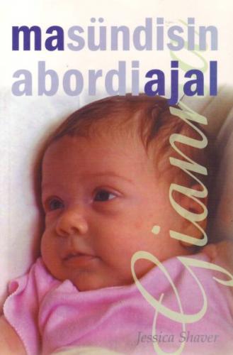 Gianna: ma sündisin abordi ajal