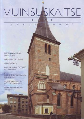 MUINSUSKAITSE AASTARAAMAT 2005