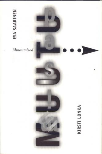 Muutumised: vaimse kasvamise poole