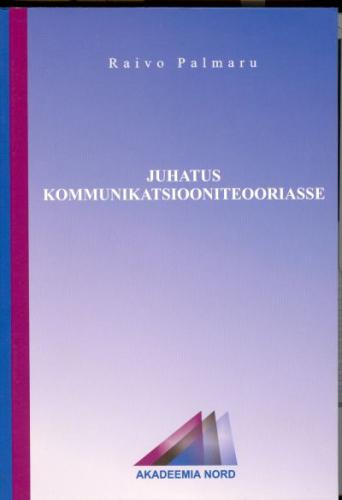 Juhatus kommunikatsiooniteooriasse