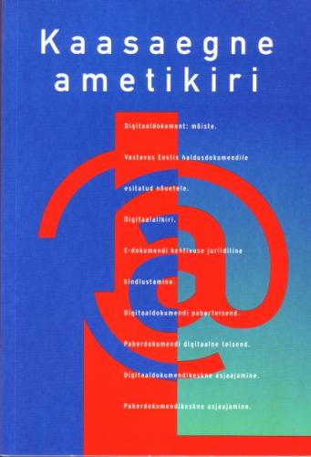 Kaasaegne ametikiri: (näited Eesti elust)