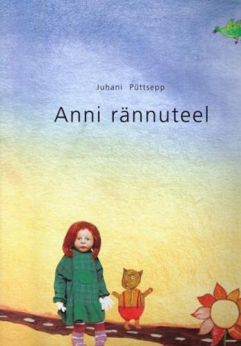 Anni rännuteel: [ jutt]
