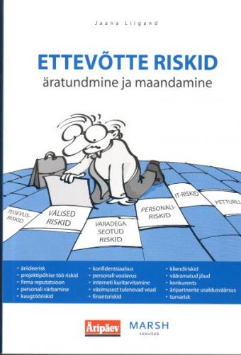 Ettevõtte riskid - äratundmine ja maandamine