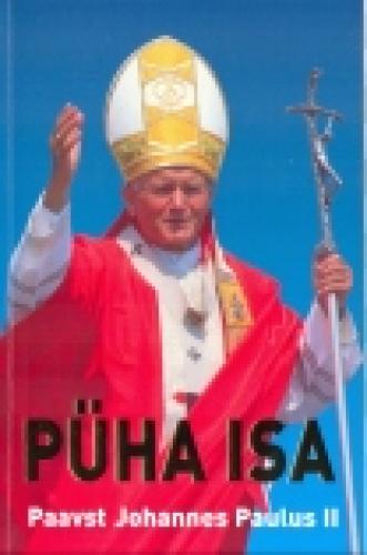 Püha Isa: paavst Johannes Paulus II