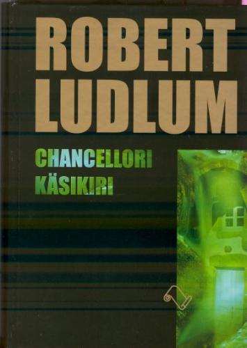 Chancellori käsikiri: [ romaan]