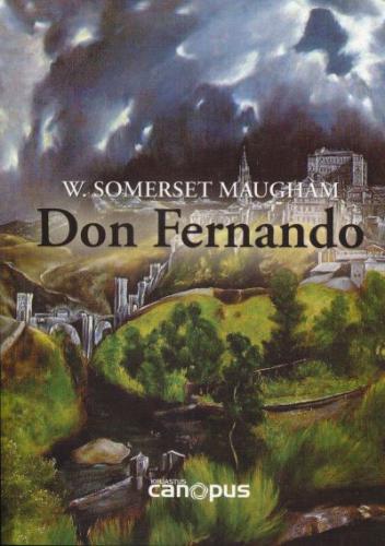 Don Fernando: [ variatsioone Hispaania teemadel]