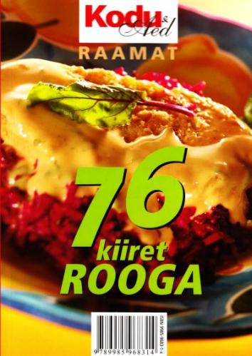 76 kiiret rooga