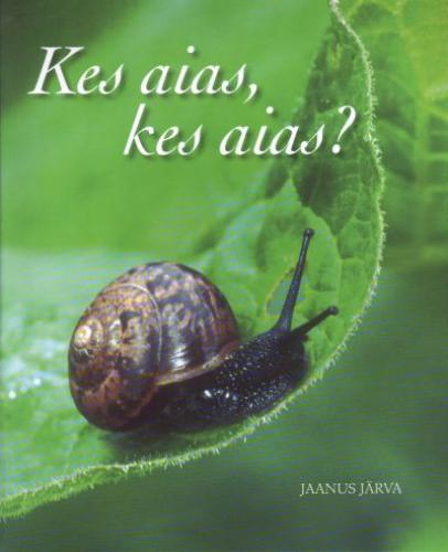 KES AIAS, KES AIAS ?