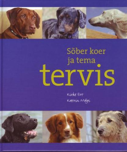 Sõber koer ja tema tervis