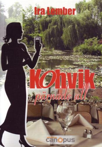 Kohvik pärnade all: romaan