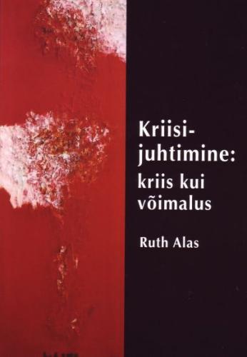Kriisijuhtimine: kriis kui võimalus