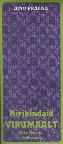 Kirikindaid Virumaalt - Patterned Mittens from Viru Couny: 3 folders