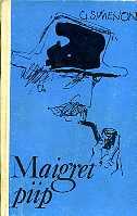 Maigret' piip. Romaanid ja jutustused