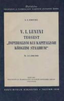 V. I. Lenini teosest ?«Imperialism kui kapitalismi k?µrgeim staadium?»