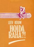 Hoida raha?!