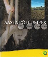 Aasta p?µllumees 2001, 2002, 2003, 2004