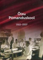 ?•isu Piimanduskool 1922-2007