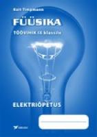 F?¼?¼sika t?¶?¶vihik IX klassile. Elektri?µpetus