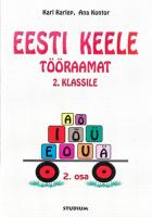 Eesti keele t?¶?¶raamat 2. klassile. 2. osa. T?¤ish?¤?¤likute ?µigekiri