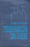 Televisioon ja meie. Neli vestlust
