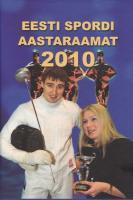 Eesti spordi aastaraamat 2010