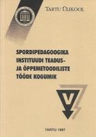 Kehakultuuriteaduskonna teadus- ja ?µppemetoodiliste t?¶?¶de kogumik V