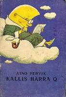 Kallis härra Q
