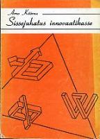 Sissejuhatus innovaatikasse