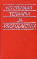 Veterinaarteraapia ja -profülaktika