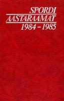 Spordi aastaraamat 1984-1985
