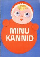 Minu kannid