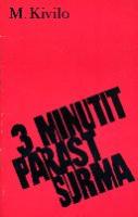 Kolm minutit pärast surma (esmaabi äkksurma puhul)