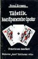 Täielik kaardipanemise õpetus