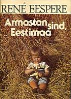 Armastan sind, Eestimaa!