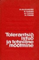 Tolerantsid, istud ja tehniline mõõtmine