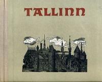 Tallinn. Ring ümber vanalinna