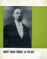 Mart Saar sõnas ja pildis
