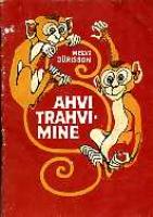 Ahvi trahvimine. Luuletusi lastele