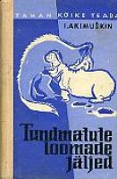 Tundmatute loomade jäljed