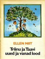 Triinu ja Taavi uued ja vanad lood